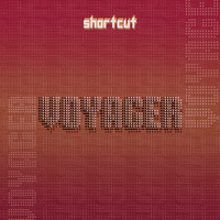 Shortcut - Voyager
