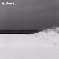 Westerns and Isla June - Willows