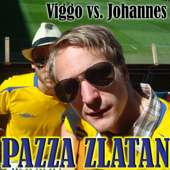 Viggo & Johannes - Pazza Zlatan (Viggo vs. Johannes)