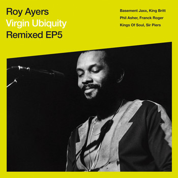 Roy Ayers - Virgin Ubiquity: Remixed EP 5