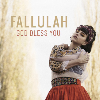 Fallulah - God Bless You