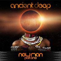 Ancient Deep - Newman (FNX OMAR Remix)