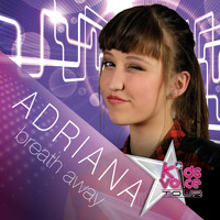 Adriana - Breath Away