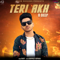 R Deep - Teri Akh - Single