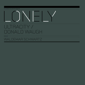 Ultracity - Lonely