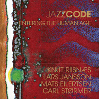 Jazzcode - Entering the Human Age