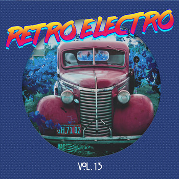 Various Artists - Retro Electro Vol, 13