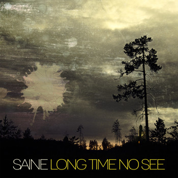Saine - Long Time No See