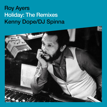 Roy Ayers - Holiday (Virgin Ubiquity: Remixed EP 1)