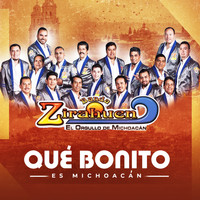 Banda Zirahuen - Qué Bonito Es Michoacán