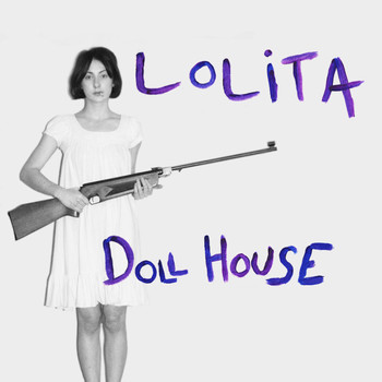 Lolita - Doll House