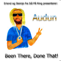 Audun - Been There, Done That! - EP