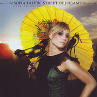 Sofia Talvik - Street of Dreams