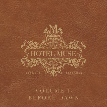 Various Artists - Hotel Muse, Vol. 1: Before Dawn