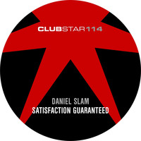 Daniel Slam - Satisfaction Guaranteed