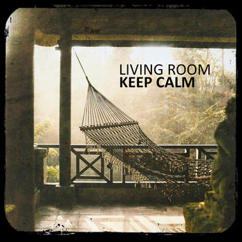 Living Room - Keep Calm