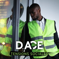 D. ACE - Tensions sociales
