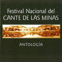Vicente Amigo - Festival Nacional del Cante de las Minas: Antología (Live)