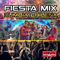 Sonora Baron - Fiesta Mix Cumbia Chilena