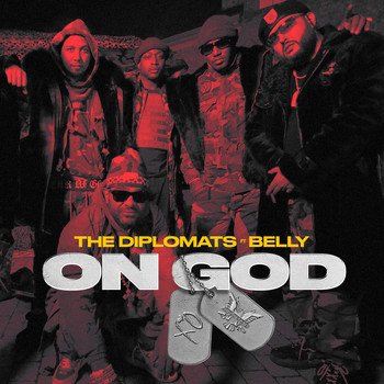 The Diplomats - On God (feat. Belly) (Explicit)