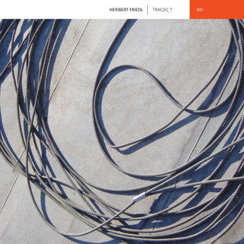 Heribert Friedl - Trac[k]_t