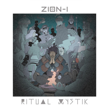 Zion I - Ritual Mystik (Explicit)
