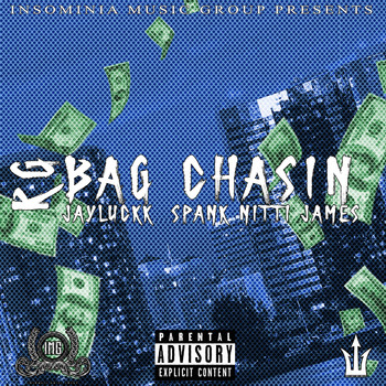 RG - Bag Chasin (feat. JayLuckk & Spank Nitti James) (Explicit)