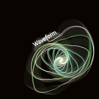 Waveform - Waveform