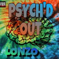 Lonzo - PSYCH’D OUT (Explicit)