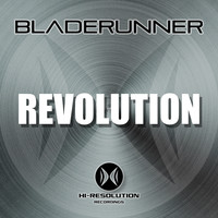 Bladerunner - Revolution