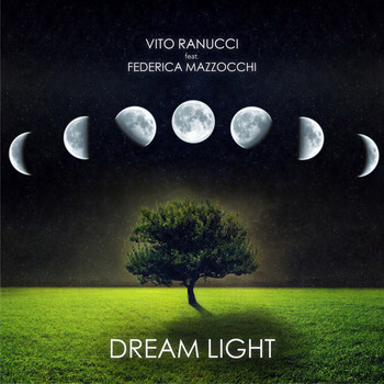 Vito Ranucci - Dream Light