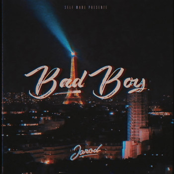 Jarod - Bad Boy