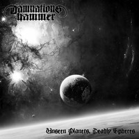 Damnation's Hammer - Unseen Planets, Deadly Spheres (Explicit)