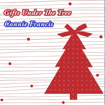 Connie Francis - Gifts Under The Tree