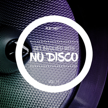 Various Artists - Get Involved With Nu Disco, Vol. 11