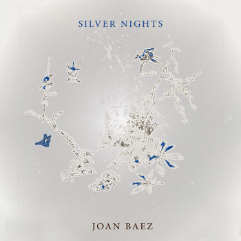 Joan Baez - Silver Nights