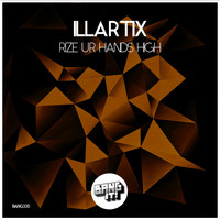 Illartix - Rize Ur Hands High