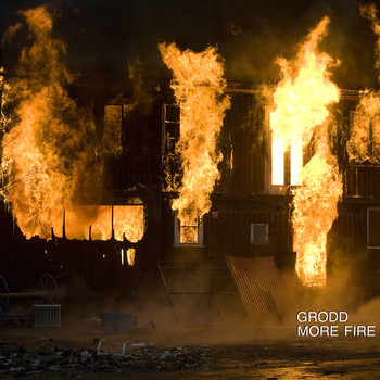 GRODD - More Fire