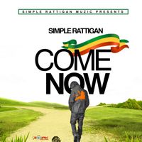 Simple Rattigan - Come Now