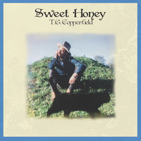 T.G. Copperfield - Sweet Honey