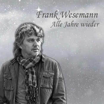 Frank Wesemann - Alle Jahre wieder