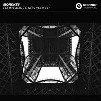 Mordkey - From Paris To New York EP