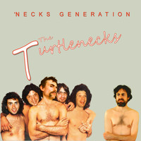 The Turtlenecks - Necks Generation (Explicit)