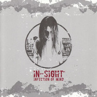 In-Sight - Infection of Mind (Explicit)