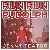 Jenny Teator - Run Run Rudolph