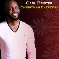 Carl Brister - Christmas Everyday