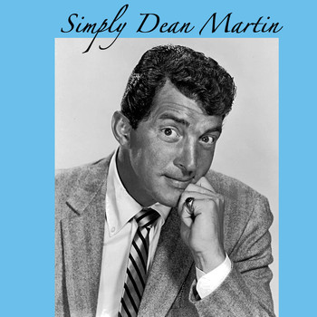Dean Martin - Simply Dean Martin