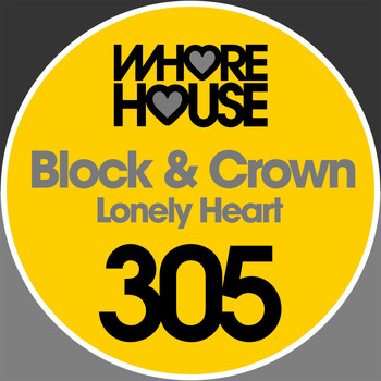 Block & Crown - Lonely Heart