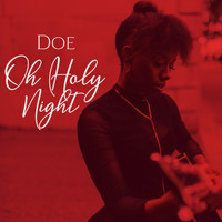 Doe - Oh Holy Night