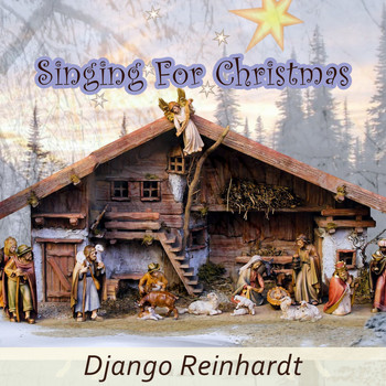 Django Reinhardt - Singing For Christmas